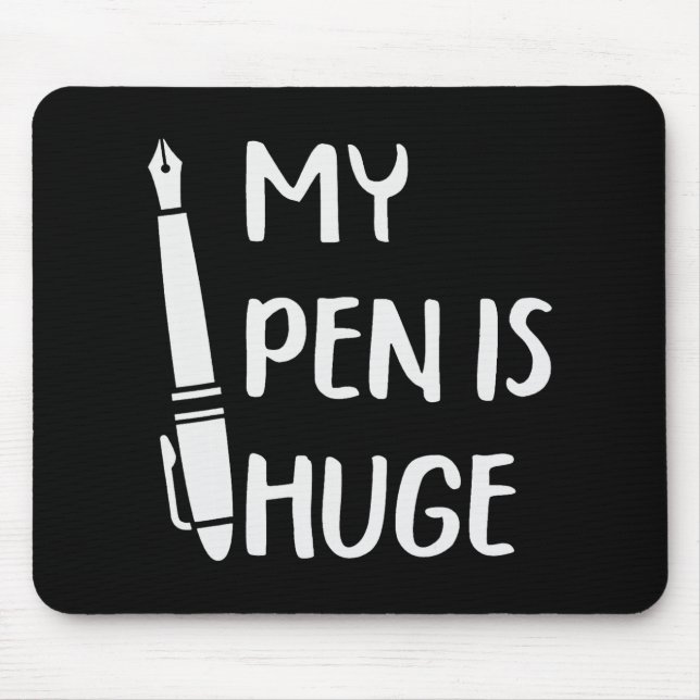 Lustig Mein Stift ist riesig _1  Mousepad (Vorne)