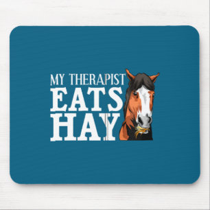 Lustig Mein Therapeut Isst Heu Geschenk Für Pferde Mousepad