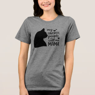 Lustig Meine Lieblingsmenschen nennen mich Mama- S Tri-Blend Shirt