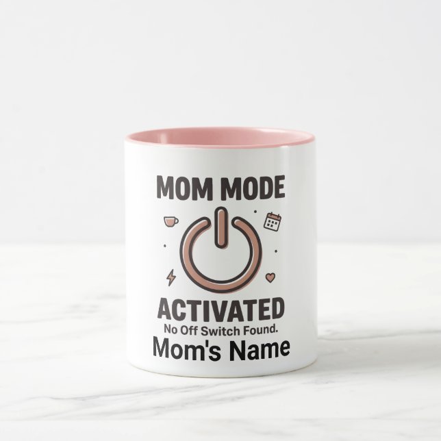 Lustig "Mutter-Modus aktiviert  Kein Ausschalter" Tasse (Zentrum)