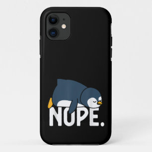 Lustig Nein Heute Nicht Fauler Pinguin Tierliebhab Case-Mate iPhone Hülle