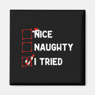 Lustig Nett Unartig Ich habe Weihnachtsliste Xmas Magnet