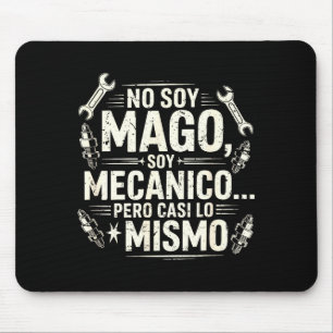 Lustig No Soy Mago Soy Mecánico Auto Mechaniker Sp Mousepad