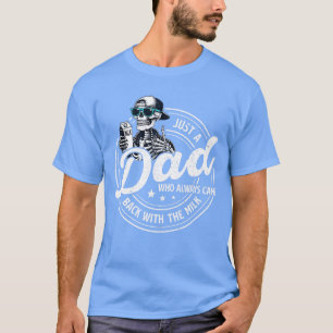 Lustig Nur ein Vater, der immer mit der Milch zurü T-Shirt