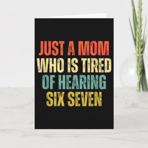 Lustig Nur Eine Mama Die Müde Ist 67 Meme Zu Hören Karte