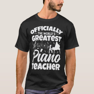 Lustig Offiziell der größte Klavierlehrer der Welt T-Shirt