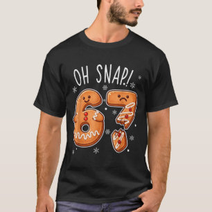 Lustig Oh Snap 67 Lebkuchen Weihnachten Männer T-Shirt