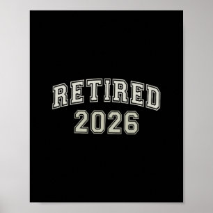 Lustig Rentner 2026 Universität Ich bin fertig Mam Poster