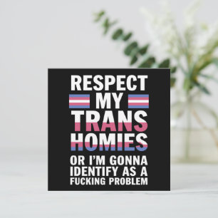 Lustig Respektiert meine trans Homies Gay Pride Mo Einladung
