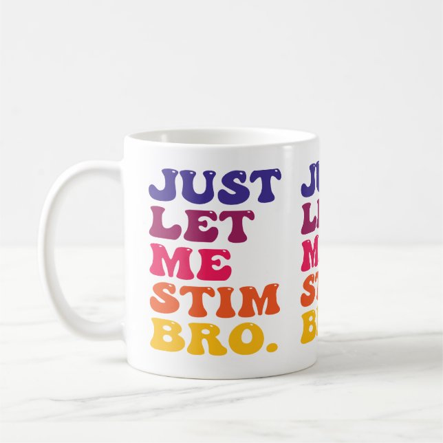Lustig Retro Groovy Lass Mich Nur Stim Bro Cool Kaffeetasse (Links)