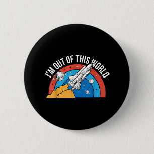Lustig Retro Ich bin außerirdisch Weltraumrakete Button