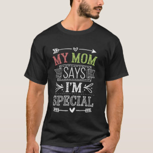 Lustig Retro Meine Mutter Sagt Ich Bin Besonderer  T-Shirt