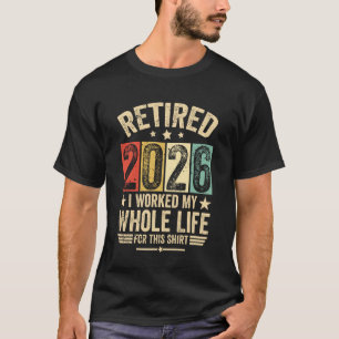 Lustig Retro Ruhestand 2026 Ich Arbeitete Mein Gan T-Shirt