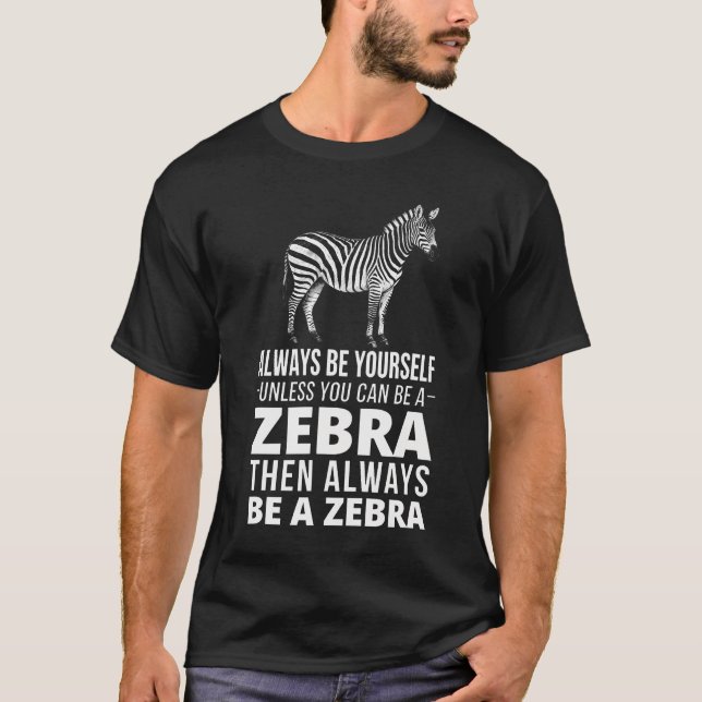 Lustig, sei immer du selbst T-Shirt (Vorderseite)