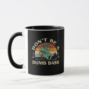 Lustig: Sei kein dummer Bass Retro-Angel-Wortwitz- Tasse