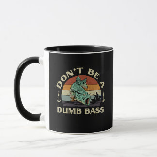 Lustig: Sei kein dummer Bass Retro-Angel-Wortwitz- Tasse