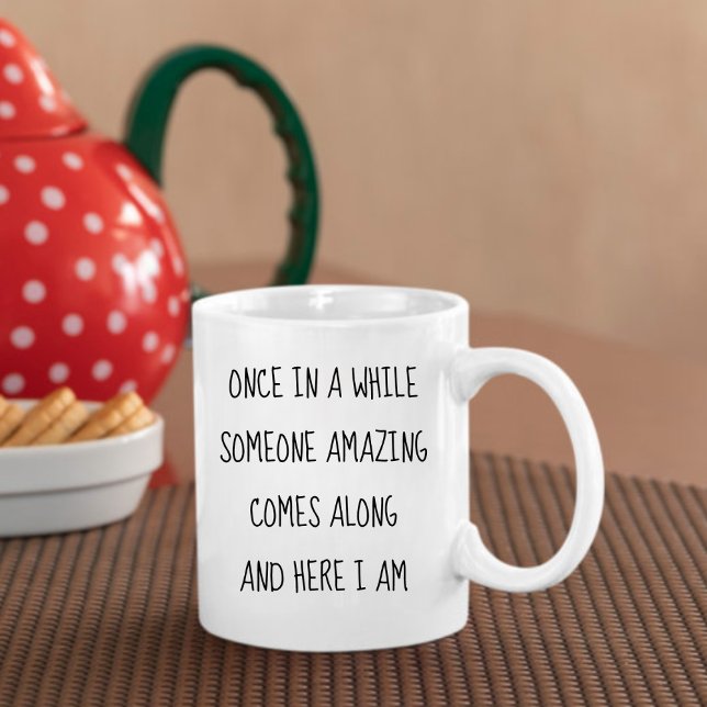 Lustig Selbstliebe Selbstbewusst  Kaffeetasse (Funny Self Love Confidence Booster Coffee Mug)