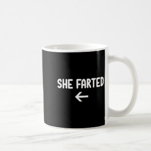 Lustig, sie furzte, Witz sarkastisch Familie Kaffeetasse