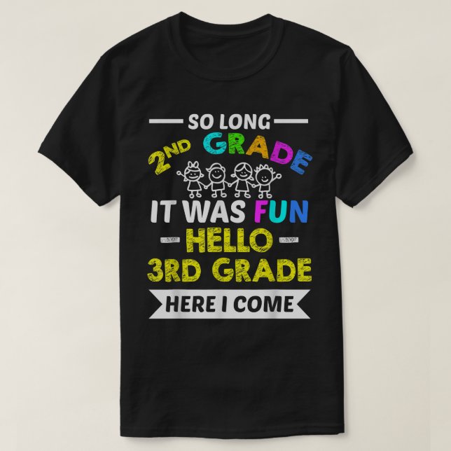 Lustig So lange 2. Klasse Hallo 3. Klasse  Meme St T-Shirt (Design vorne)