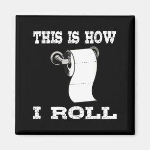 Lustig So Rollen Sie Hemd Toilettenpapierrolle Magnet