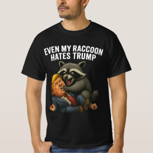 Lustig Sogar Mein Waschbär hasst Trump 2025 Anti-T T-Shirt