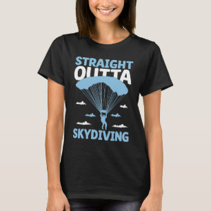Lustig Straight Outta Fallschirmspringen Fallschir T-Shirt