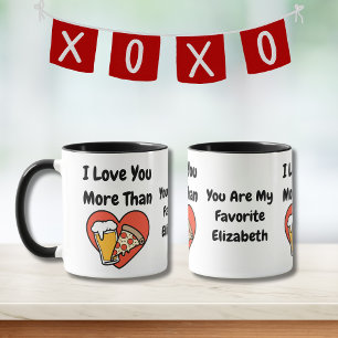 Lustig Süß Ich liebe dich mehr als Pizza und Bier Tasse