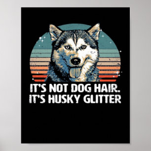 Lustig & Süß Sibirian Husky Hund Glitter Klassisch Poster