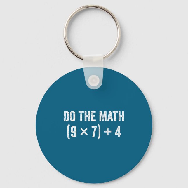 Lustig The Math 67 Meme Schlüsselanhänger (Vorderseite)