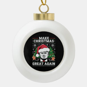 Lustig Trump 2024 Macht Weihnachten wieder großart Keramik Kugel-Ornament