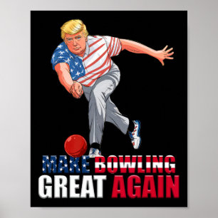 Lustig Trump Bowling macht Bowling wieder großarti Poster