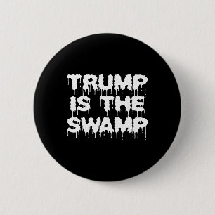 Lustig Trump Ist Der Sumpf Demokrat Republikaner P Button