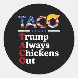 Lustig Trump Taco Trump kneift immer 10  Runder Aufkleber