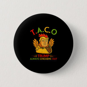 Lustig Trump Taco Trump kneift immer 1  Button
