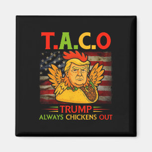 Lustig Trump Taco Trump kneift immer 23  Magnet