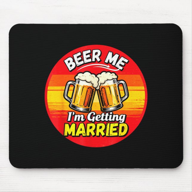 Lustig, um Bräutigam Junggesellenabschied für Männ Mousepad (Vorne)