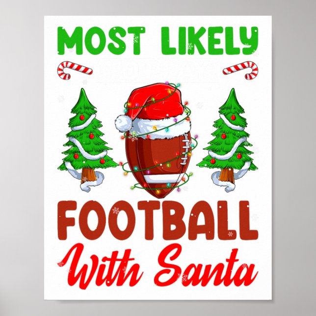Lustig Wahrscheinlich wird mit Santa Chri Fußball  Poster (Vorne)