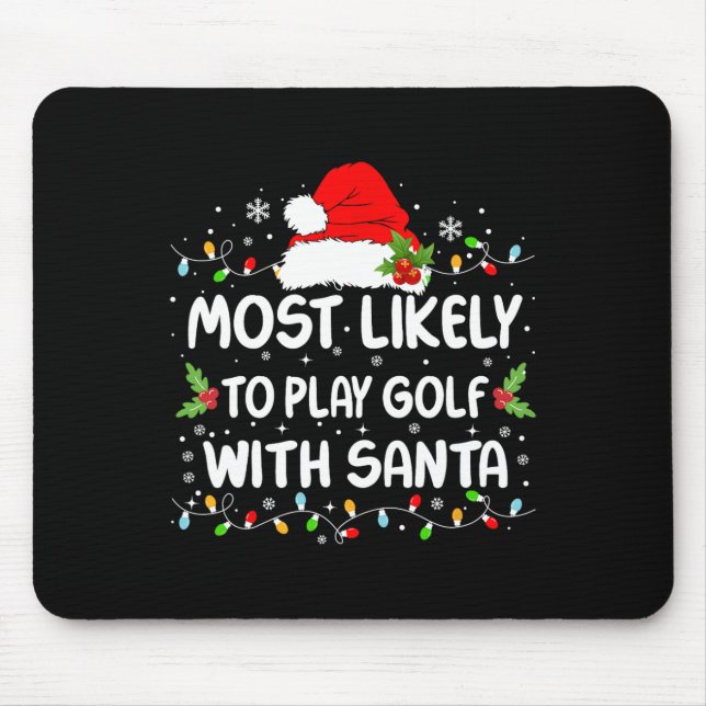 Lustig Wahrscheinlich wird mit Santa Christma Golf Mousepad (Vorne)