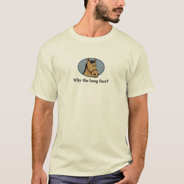 Lustig warum das langes Gesichts-Pferd T-Shirt (Vorderseite)