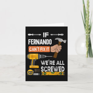 Lustig Wenn Fernando es nicht reparieren kann, kan Karte