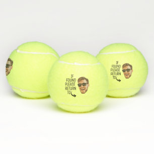 Lustig Wenn gefunden, bitte zurück an Männer Gesic Tennisbälle