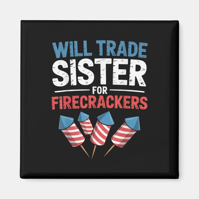 Lustig Wird Schwester Für Feuerwerkskörper Usa 4.  Magnet (Vorne)