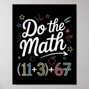 Lustige 100-Tage-Schul-Math-Gleichung Rechne nach Poster