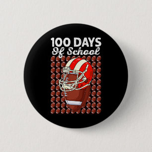 Lustige 100 Tage Schule Football 100 Tage Schlauer Button
