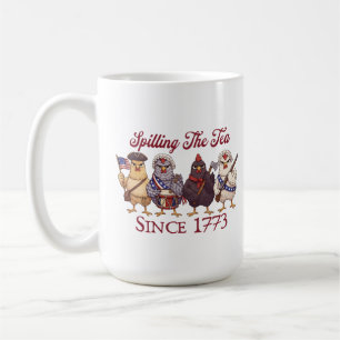 Lustige 4. Juli Hühner tratschen seit 1773 Kaffeetasse