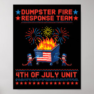 Lustige 4. Juli patriotische Müllcontainer-Feueran Poster