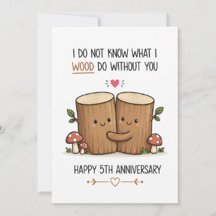 Lustige 5-Jahres-Hochzeitstagskarte Holz-Hochzei Feiertagskarte