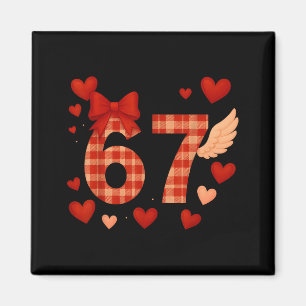 Lustige 67 karierte Valentinstag Six Seven Männer Magnet
