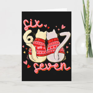 Lustige 67 Meme Katze Herz Valentins Six Seven Kat Karte