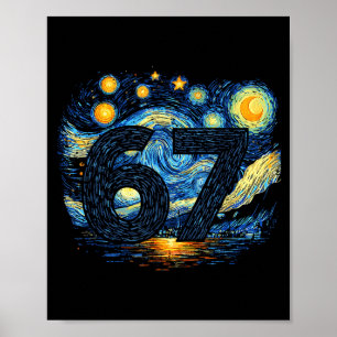 Lustige 67 Meme Sechs Sieben Sternenkunst Nacht  Poster